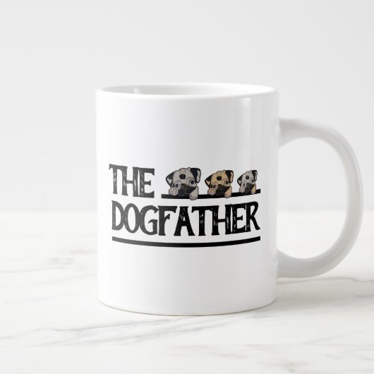 De Dogfather III is gepersonaliseerd in Jouw naam Grote Koffiekop (Rechts)