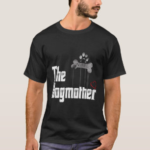 De Dogmoeder Funny Dog Moeder Eigenaar Gift T-shirt