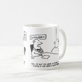 De dokter zegt dat de Cartoon in goede vorm is. Koffiemok (Voorkant rechts)