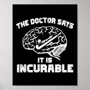 De dokter zegt dat het ongeneeslijke veldhockeylie poster