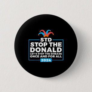 De Donald Anti Trump Democrat kiezer Ronde Button 5,7 Cm