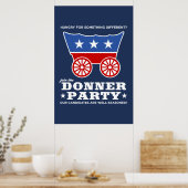 De Donner-partij - hongerig naar iets anders? Poster (Keuken)