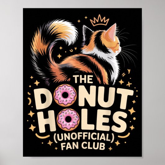 De Donut Holes Fan Club Grappige Kat Meme Donut Poster (Voorkant)