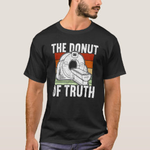 De donut van de Truth-radiologie T-shirt