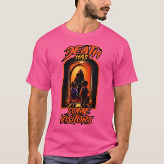 De dood heeft veel bezoekers t-shirt