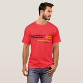 De dood van één man is een tragedie... t-shirt (Voorkant volledig)
