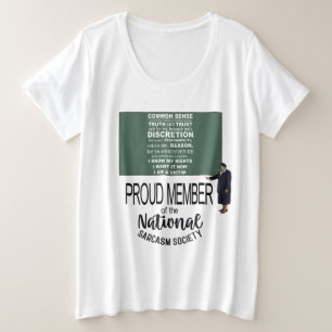 De Dood van Gezond Verstand Kennisgeving Sarcastis Grote Maat T-shirt