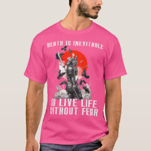 De dood van Vikingen is onvermijdelijk, dus leven T-shirt