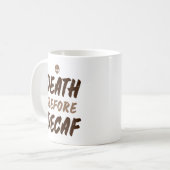 De dood voor Decaf. Koffiemok (Voorkant links)