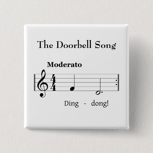 De doorbell Song Humoureuze muziekscore Vierkante Button 5,1 Cm (Voorkant)