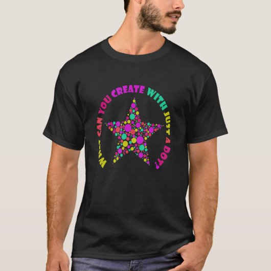 De Dot Day 2022 Uw teken wat u met JU kunt doen T-shirt (Voorkant)