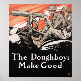 De Doughboys maken goed - WWI Propaganda - 1918 Poster
