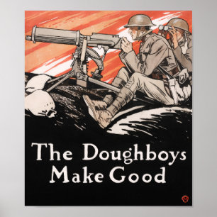 De Doughboys maken goed - WWI Propaganda - 1918 Poster