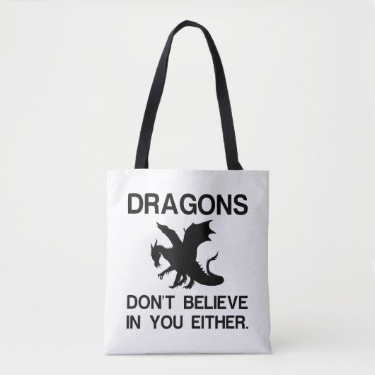 DE DRAGONS GELOVEN NIET IN U OOK TOTE BAG (Voorkant)