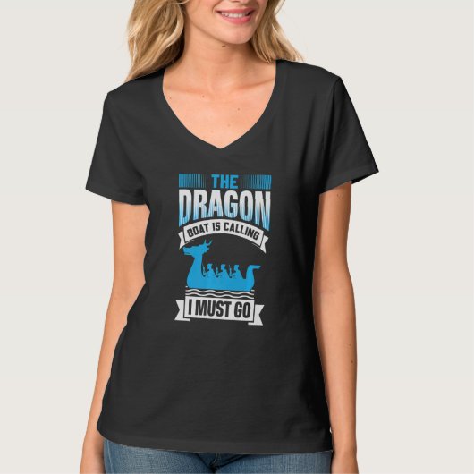 De drakenboot roept, ik moet gaan - Drakenboot T-shirt (Voorkant)