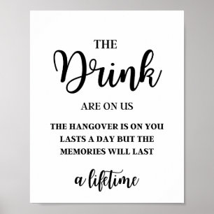 De Drankjes Zijn Op Ons, De kater Duurt Een Dag Poster