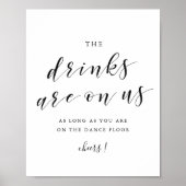 De drankjes zijn op ons trouwfeest open bar bord poster (Voorkant)