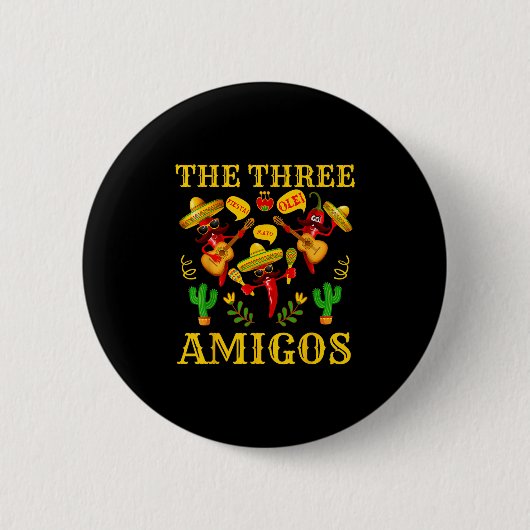 De drie amigo's - grappige chili Cinco de Mayo Ronde Button 5,7 Cm (Voorkant)