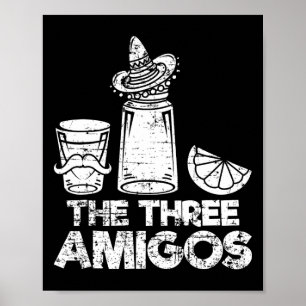 De Drie Amigos Shirt Tequila Limoen zout Mannen Vr Poster