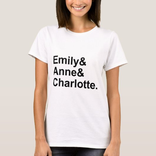 De drie Bronte zussen | Emily Charlotte Anne T-shirt (Voorkant)