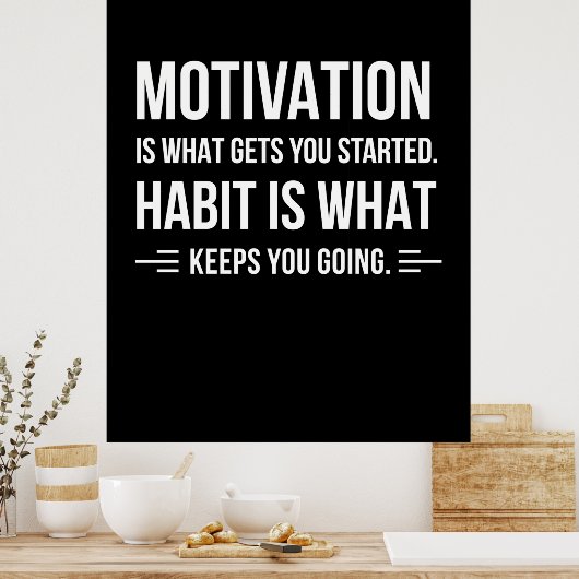 De drijfveer van de geboorte is wat u begint poster (Keuken)