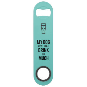 De Drink van de hond is te veel turquoise speed fl Flessenopener