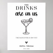De Drinken zijn op US Wedding Bar Script Sign Poster (Voorkant)