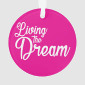 De droom Inspirerend Motivatie leven Ornament (achterkant)