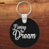 De droom Inspirerend Motivatie leven Sleutelhanger (Voorkant)