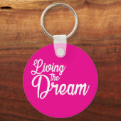 De droom Inspirerend Motivatie leven Sleutelhanger (Voorkant)