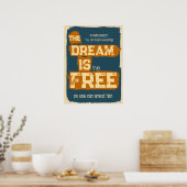De Droom Is Gratis, Motiverende Quote Poster (Keuken)