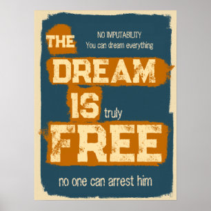 De Droom Is Gratis, Motiverende Quote Poster