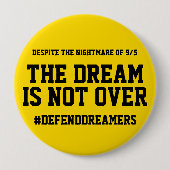 De droom is niet over Daca Support Button (Voorkant)