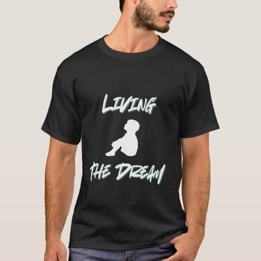 De Droom Leven – Motiverende Levensstijl T-shirt (Voorkant)