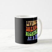 de droom van een nachtmerrie tegelijk leven koffiemok (Voorkant rechts)