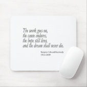 De droom zal nooit sterven... muismat (Met muis)