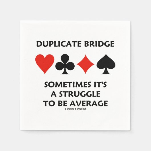 De dubbele Brug soms is het een Struggle Gemiddeld Servet (Voorkant)