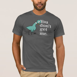 De duif die je me geen Mannen geeft, T-Shirt. T-shirt