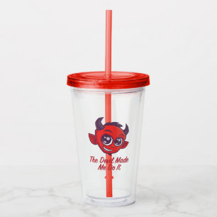 De duivel deed het. acryl drinkbeker