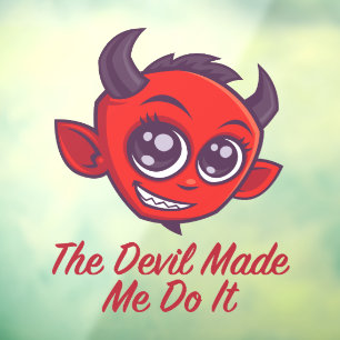De duivel deed het. raamsticker