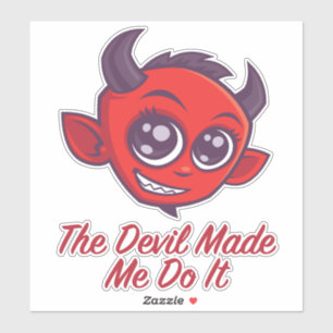 De duivel deed het. sticker