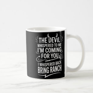De duivel die me dwars zit te zitten, kom voor jou koffiemok