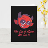 De duivel heeft me ertoe aangezet kaart (Gele Bloem)