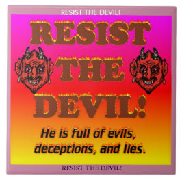 De duivel weerstaan! tegeltje