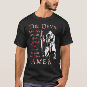 De Duivel zag me met mijn kop omlaag. T-shirt