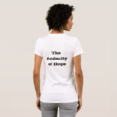 De durf van de hoop t-shirt (Achterkant volledig)