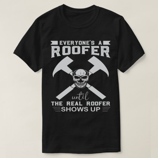 De echte dakdekker Shows op Funny Roofing Proud Ro T-shirt (Design voorkant)