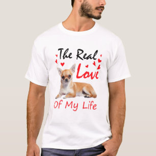 De echte liefde van mijn leven - Hondenliefhebber T-shirt