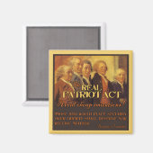 De echte Patriot Act, de Founding Fathers Magneet (Voorkant / Achterkant)