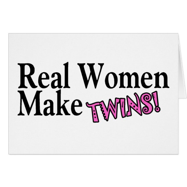 De echte Vrouwen maken het Roze van Tweelingen (Voorkant Horizontaal)